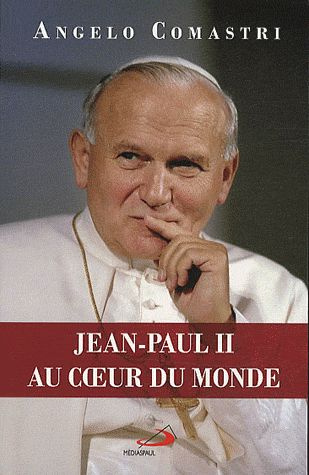 Emprunter JEAN-PAUL II AU COEUR DU MONDE livre