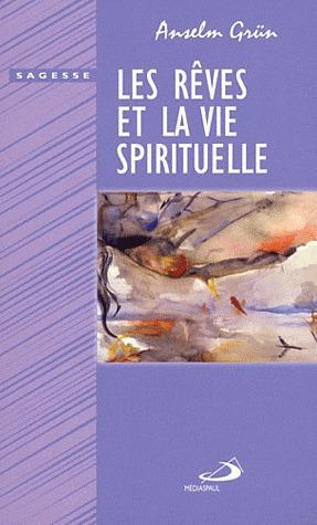 Emprunter Les rêves et la vie spirituelle livre
