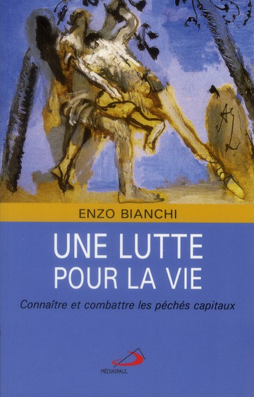 Emprunter Une lutte pour la vie. Connaître et combattre les péchés capitaux livre