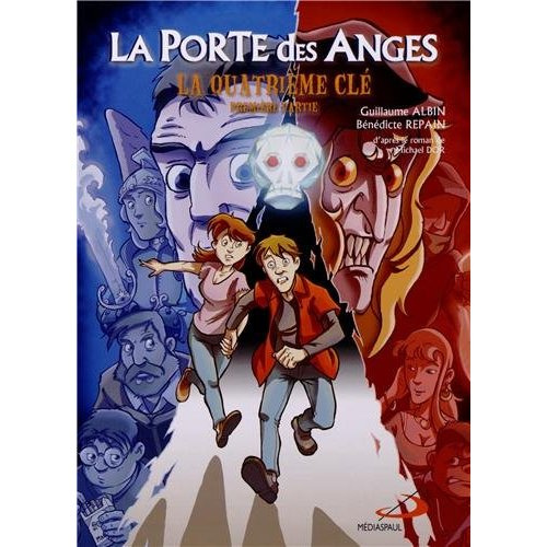 Emprunter La Porte des Anges Tome 2 : La quatrième clé. Première partie livre