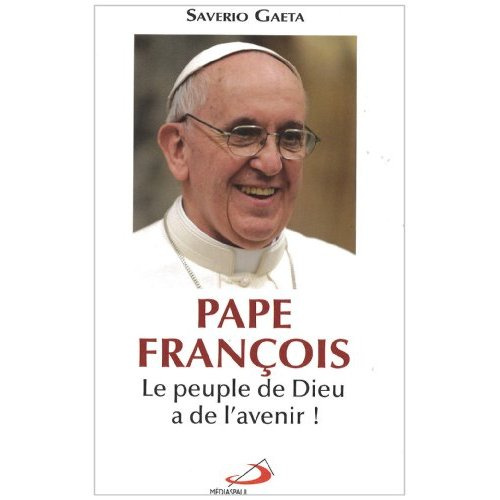 Emprunter Pape François. Le peuple de Dieu a de l'avenir ! livre
