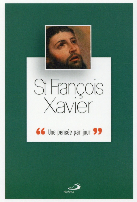 Emprunter François-Xavier. Une pensée par jour livre