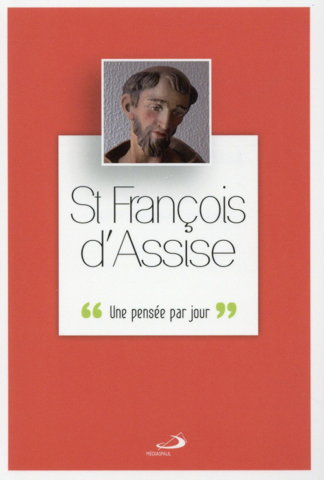 Emprunter François d'Assise. Une pensée par jour livre
