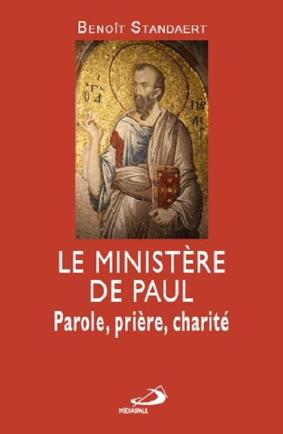 Emprunter Le ministère de Paul. Parole, prière, miséricorde livre