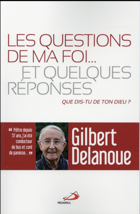 Emprunter Les questions de ma foi et quelques réponses livre