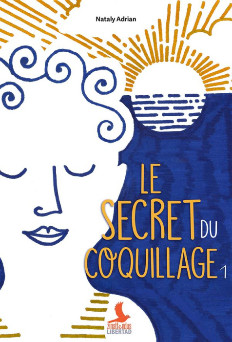 Emprunter Le Secret du coquillage Tome 1 livre