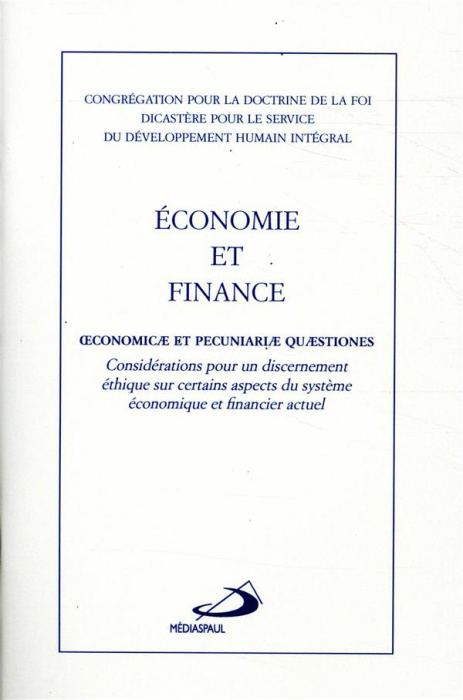 Emprunter Economie et finance - Oeconomicae et pecuniariae quaestiones. Considérations pour un discernement ét livre