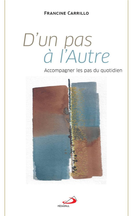 Emprunter D'un pas à l'autre. Accompagner les pas du quotidien livre