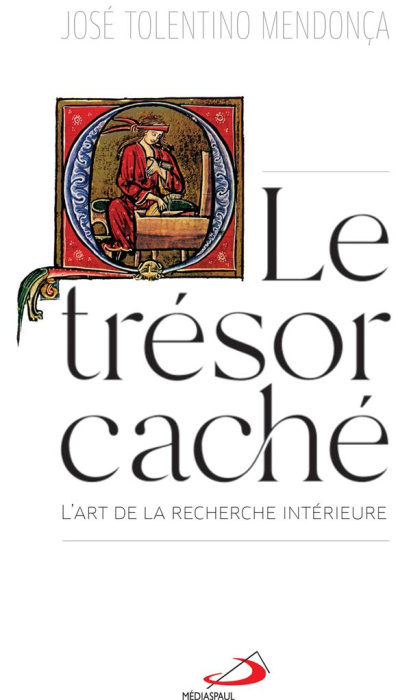Emprunter TRESOR CACHE (LE) - ART DE LA RECHERCHE INTERIEURE (L') livre