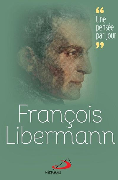 Emprunter François Libermann. Une pensée par jour livre
