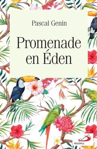 Emprunter Promenade en Éden. Promenade en eden livre