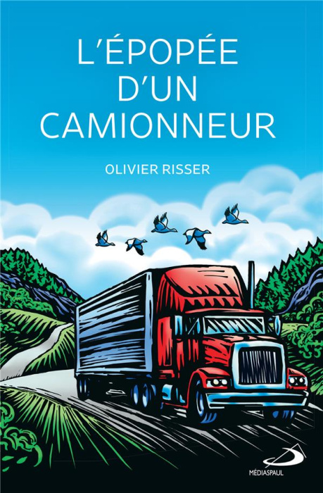 Emprunter L'épopée d'un camionneur livre