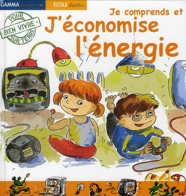 Emprunter Je comprends et j'économise l'énergie livre