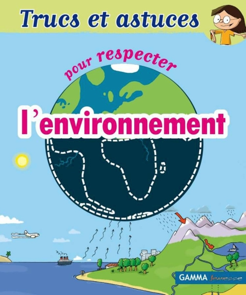 Emprunter Trucs et astuces pour respecter l'environnement livre