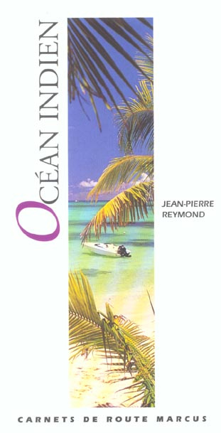 Emprunter Océan Indien. Réunion, Maurice, Seychelles livre