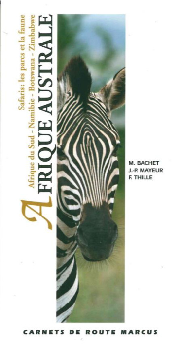 Emprunter Afrique australe. Afrique du Sud - Namibie - Botswana - Zimbabwe livre