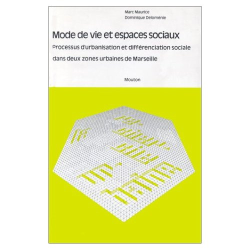 Emprunter Mode de vie et espaces sociaux. Processus d'urbanisation et de différenciation sociale dans deux zon livre