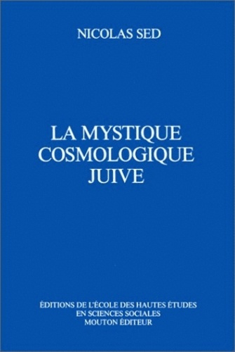 Emprunter La mystique cosmologique juive livre