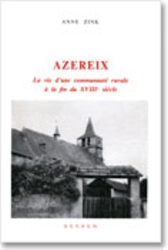 Emprunter Azereix. La vie d'une communauté rurale à la fin du 18e siècle livre