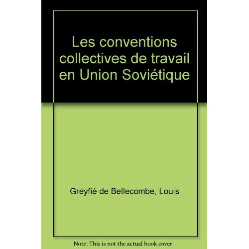 Emprunter Les conventions collectives de travail en Union Soviétique livre