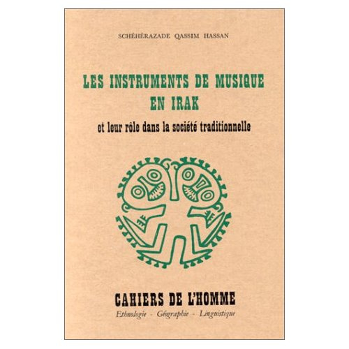 Emprunter Les instruments de musique en Irak et leur rôle dans la société traditionnelle livre