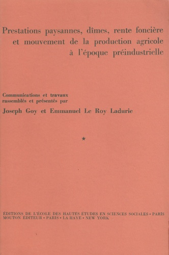 Emprunter Prestations paysannes, dîmes, rente foncière et mouvement de la production agricole à l'époque pré-i livre