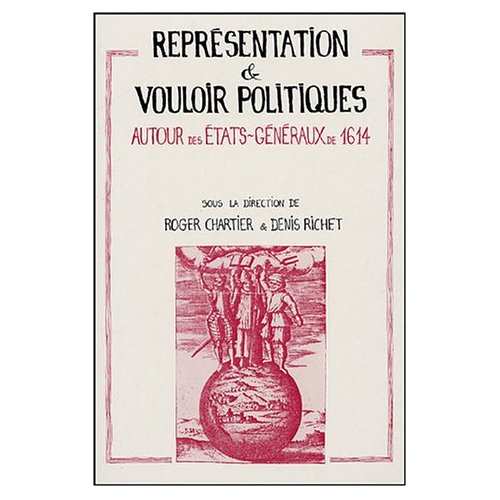 Emprunter Représentation et vouloir politiques. Autour des Etats généraux de 1614 livre