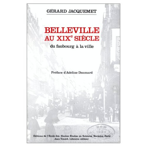 Emprunter Belleville au 19e siècle. Du faubourg à la ville livre