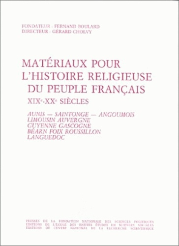 Emprunter Matériaux pour l'histoire religieuse du peuple français, 19e-20e siècles. Tome 3, Aunis, Saintonge, livre
