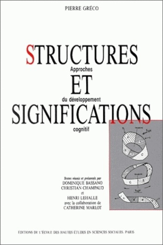 Emprunter Structures et significations. Approches du développement cognitif livre