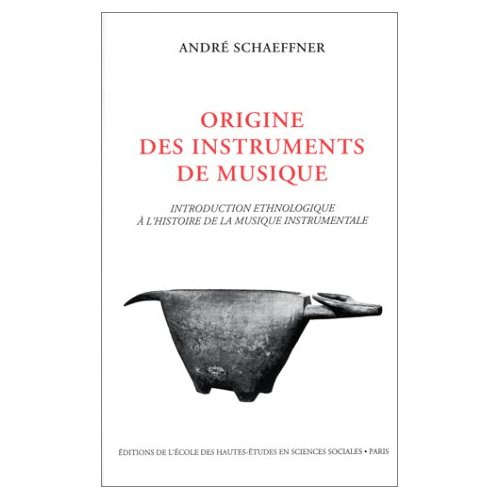 Emprunter Origine des instruments de musique. Introduction à l'histoire de la musique instrumentale livre