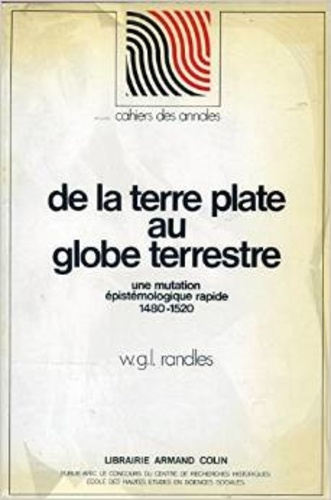 Emprunter De la terre plate au globe terrestre. Une mutation épistémologique rapide, 1480-1520 livre