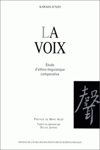 Emprunter La voix. Etude d'ethno-linguistique comparative livre