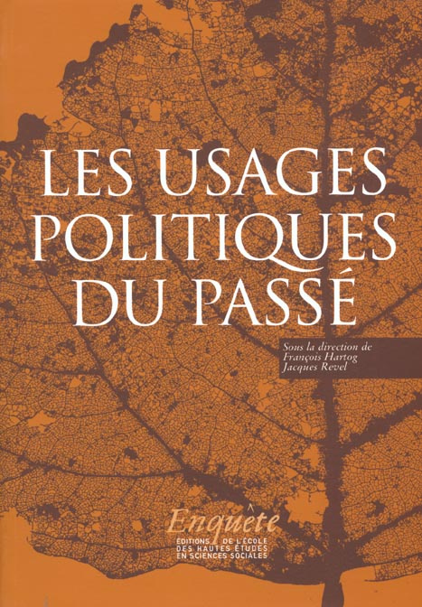 Emprunter Les usages politiques du passé livre