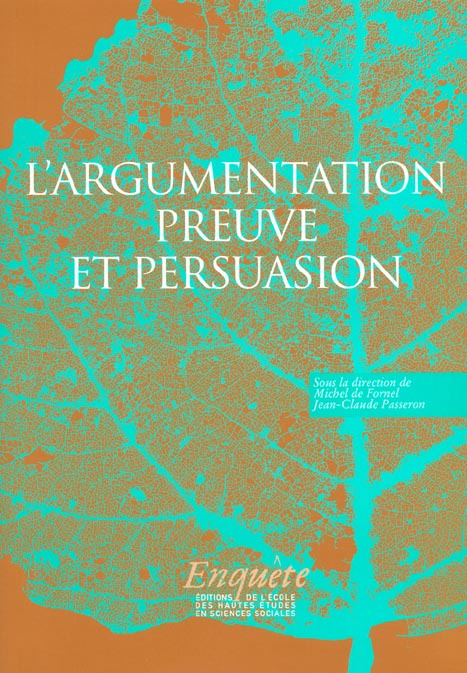 Emprunter L'argumentation. Preuve et persuasion livre
