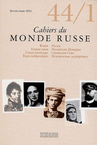 Emprunter Cahiers du Monde russe N° 44/1 Janvier-Mars 2003 livre
