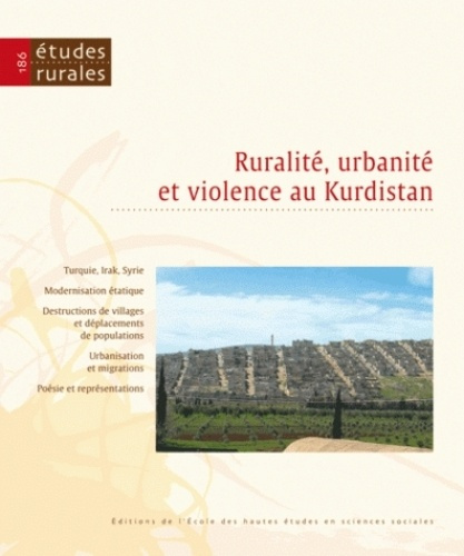 Emprunter Etudes rurales N° 186 : Ruralité, urbanité et violence au Kurdistan livre