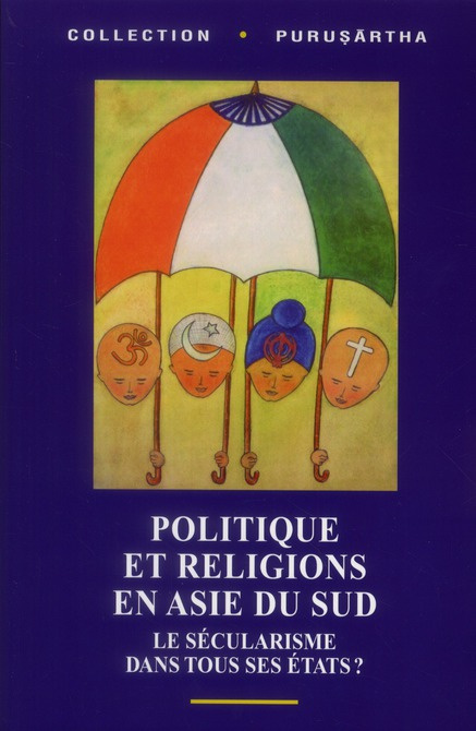 Emprunter Politique et religions en Asie du Sud. Le sécularisme dans tous ses états ? livre