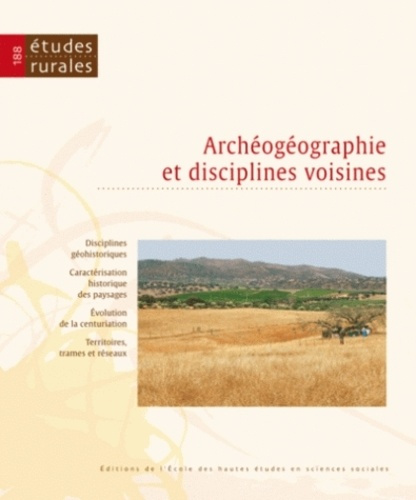 Emprunter Etudes rurales N° 188, Juillet-décembre 2011 : Archéogéographie et disciplines voisines livre