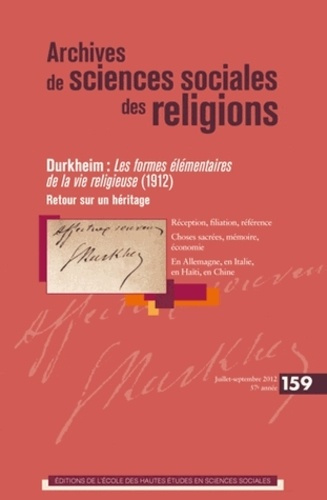 Emprunter Archives de sciences sociales des religions N° 159, Juillet-septembre 2012 : Durkheim : Les formes é livre