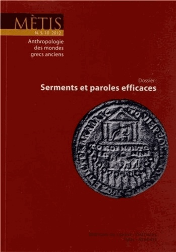 Emprunter Mètis N° 10/2012 : Serments et paroles efficaces livre