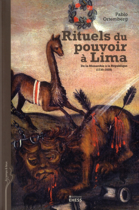 Emprunter RITUELS DU POUVOIR A LIMA - DE LA MONARCHIE A LA REPUBLIQUE livre