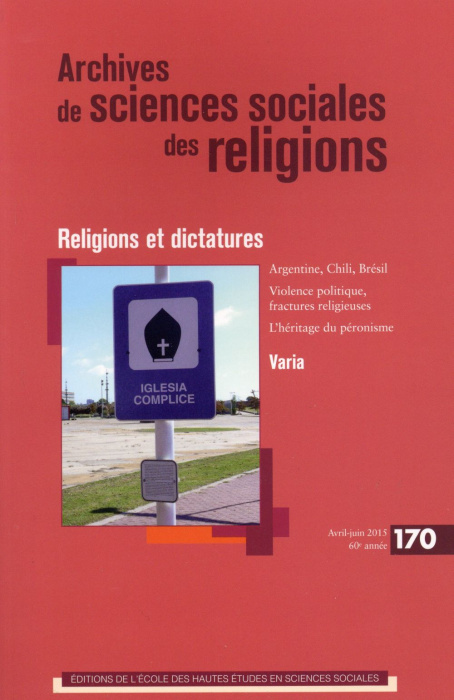 Emprunter Archives de sciences sociales des religions N° 170, Avril-juin 2015 : Religions et dictatures livre