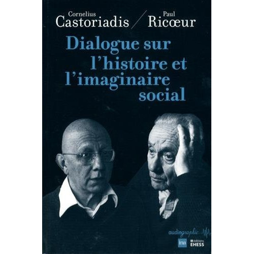 Emprunter Dialogue sur l'histoire et l'imaginaire social livre