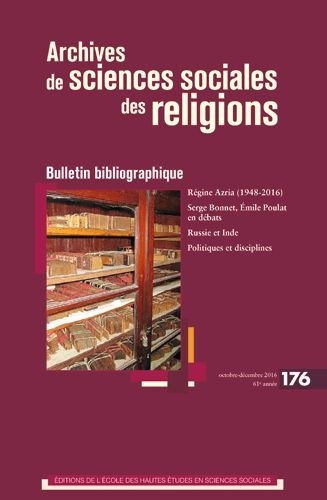 Emprunter Archives de sciences sociales des religions N° 176 : Bulletin bibliographique livre