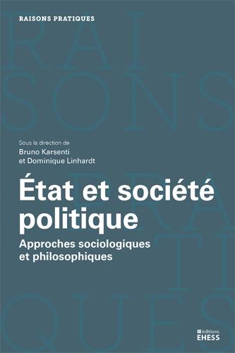 Emprunter Etat et société politique. Approches sociologiques et philosophiques livre