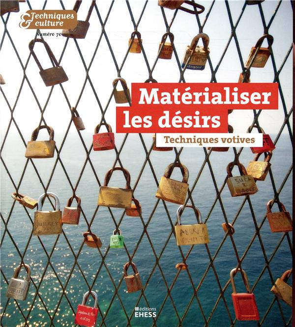 Emprunter Techniques & culture N° 70, 2018 : Techniques et culture 70 livre