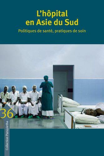 Emprunter L'HOPITAL EN ASIE DU SUD - CLEMENCE, JULIEN livre