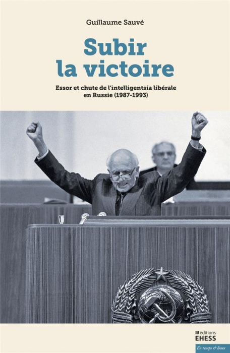 Emprunter SUBIR LA VICTOIRE - ESSOR ET CHUTE DE L INTELLIGENTSIA LIBE livre