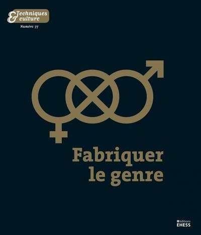 Emprunter Techniques & culture N° 77, 2022/1 : Fabriquer le genre livre